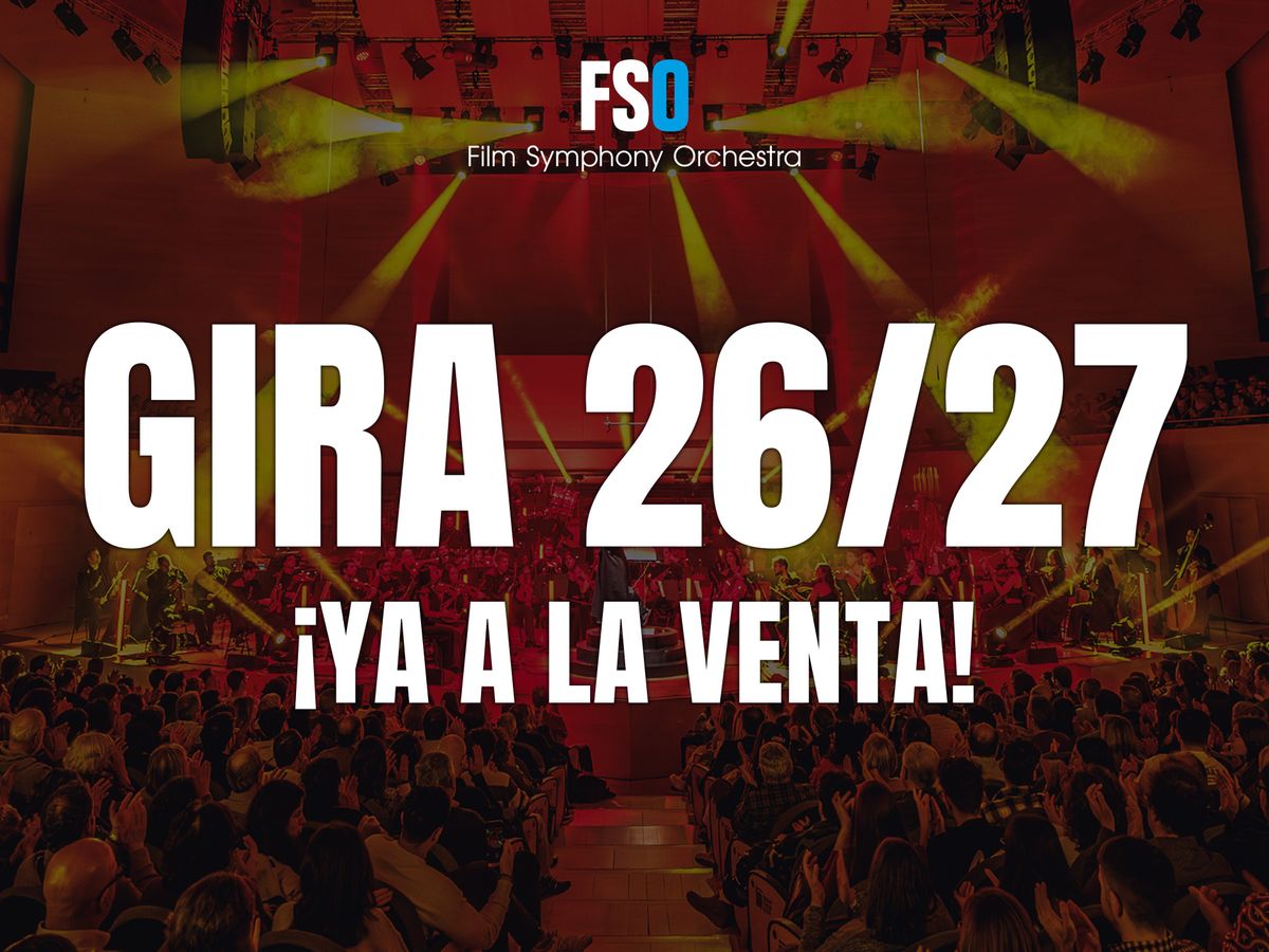 Film Symphony Orchestra Tour 26/27