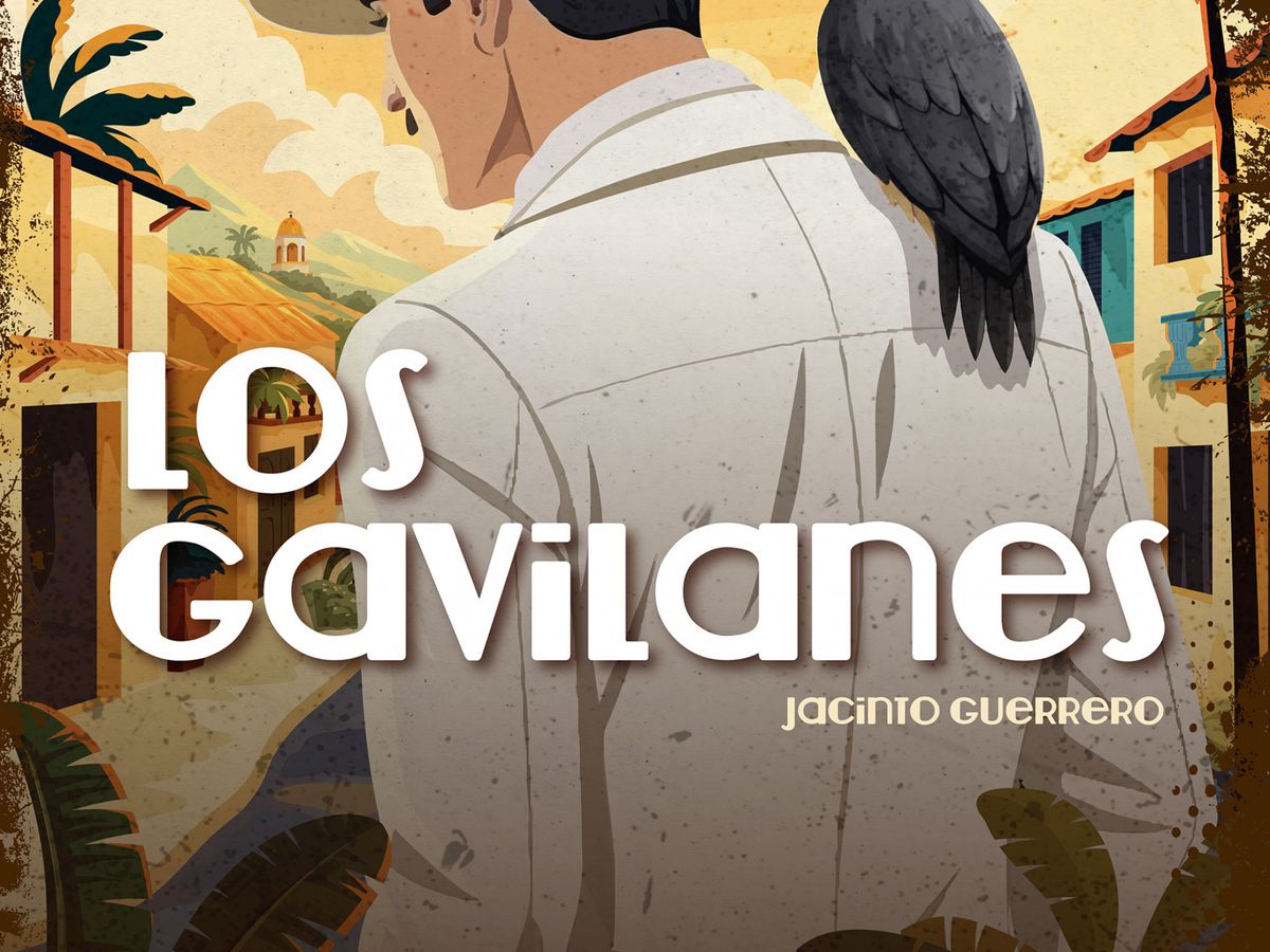 Los Gavilanes – 34th Canary Islands Zarzuela Season