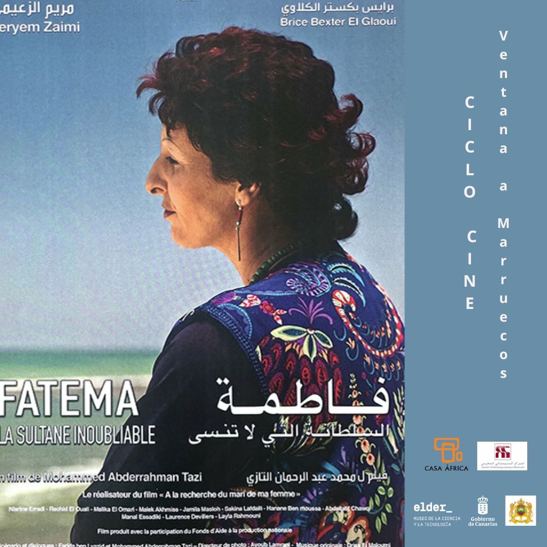 Film: Fatema, the Unforgettable Sultana