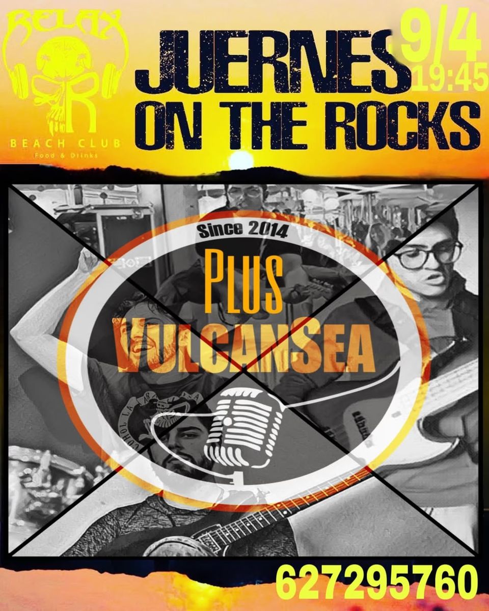 Juernes on the Rocks with Vulcansea