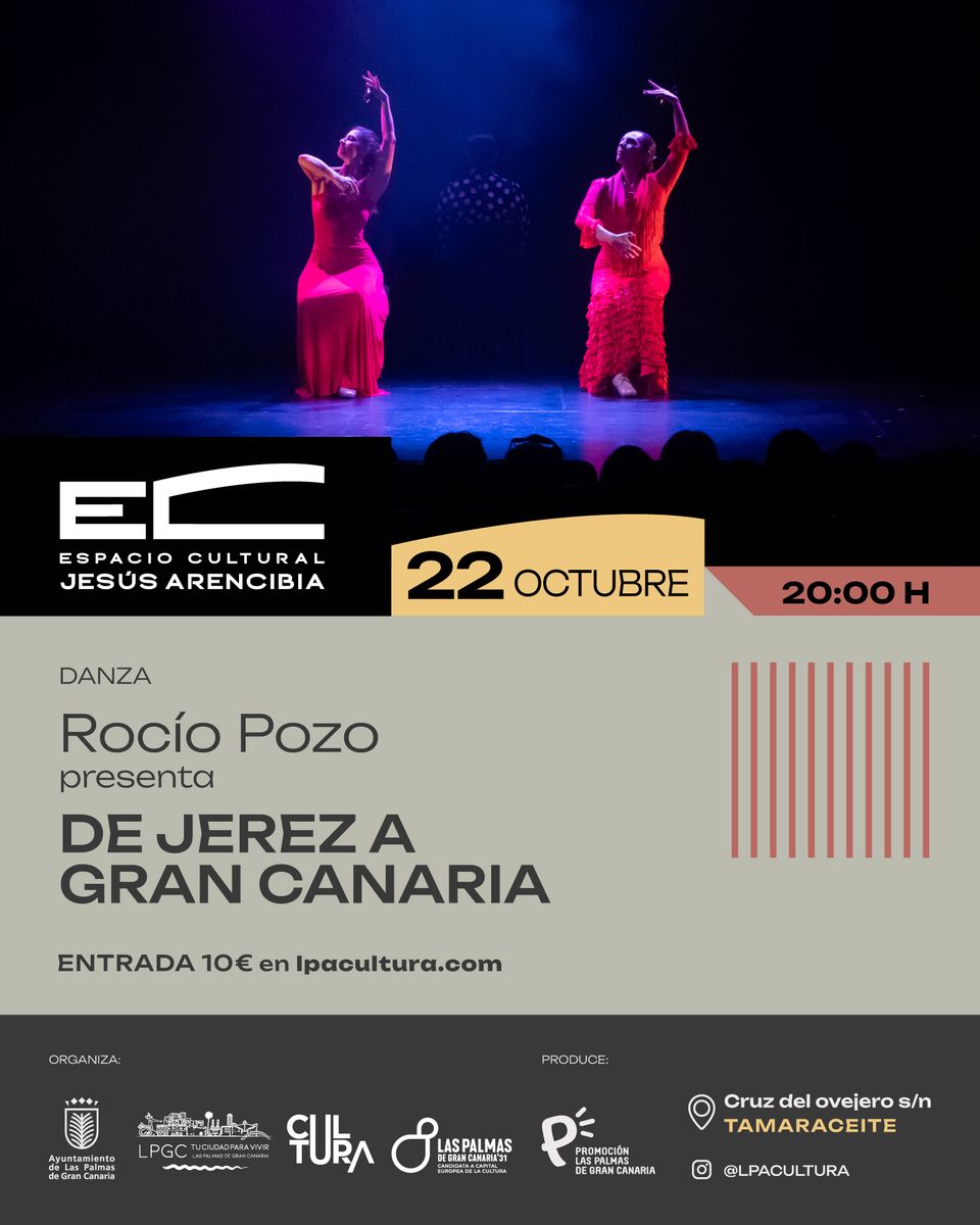 DANZA ROCÍO POZO - DE JEREZ A GRAN CANARIA