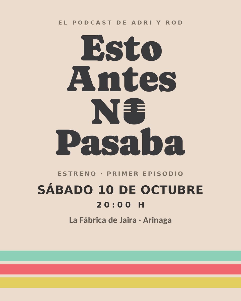 Esto Antes No Pasaba - Episode 01