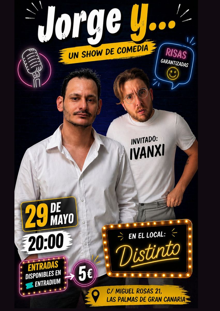 Jorge Y... Stand-Up with Special Guest Ivánxi