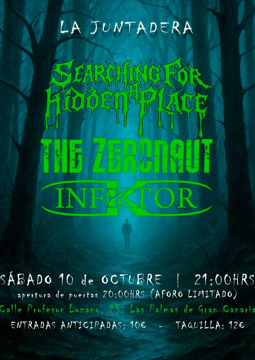 Searching for a hidden place, The Zeronaut & Infektor Live