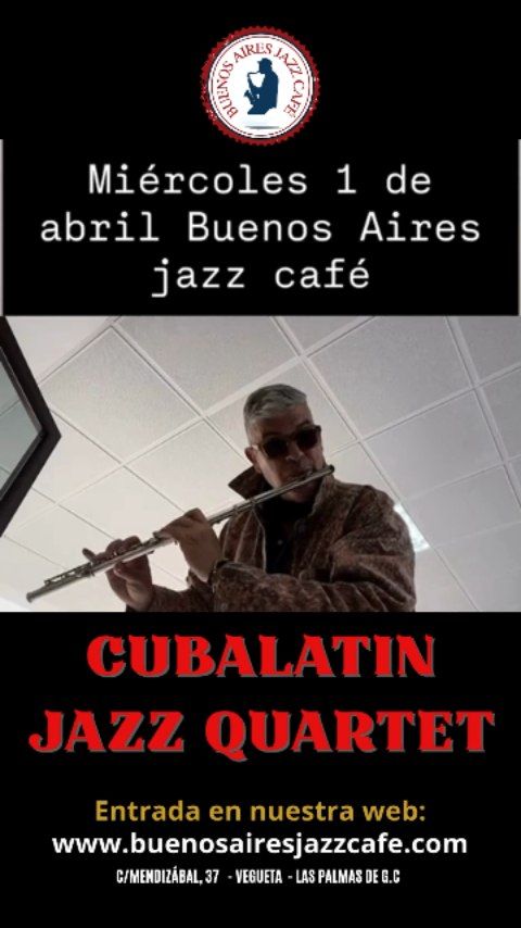 Cubalatin Jazz Quartet Live Concert