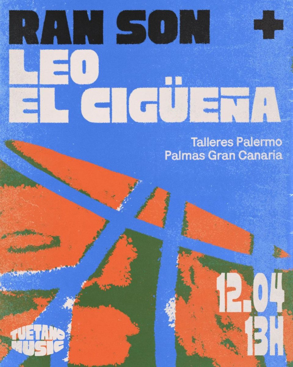 Ran Son + Leo El Cigüeña