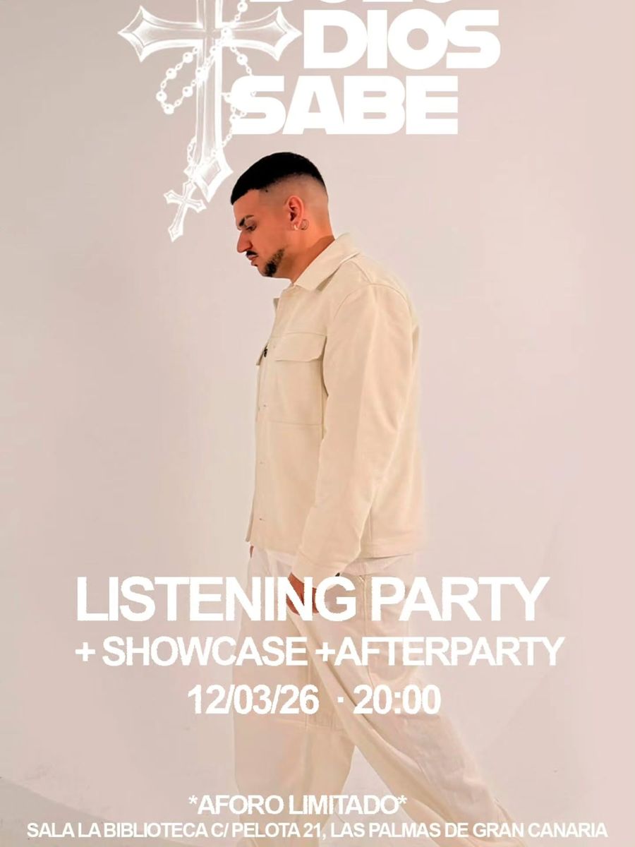 Solo Dios Sabe Listening Party, Showcase & Afterparty