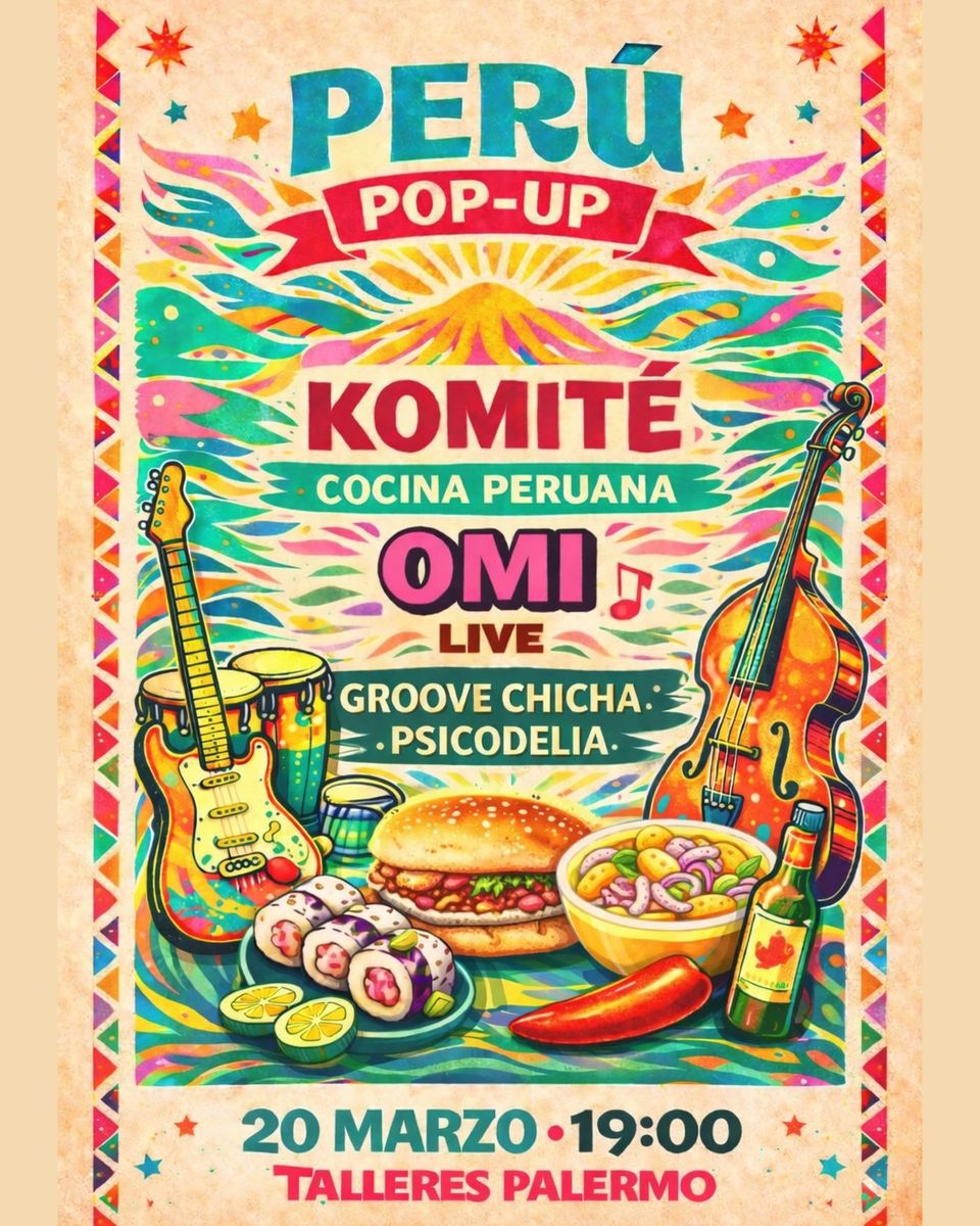 Peru Pop-Up: Ají, Lime and Amazonian Psychedelia