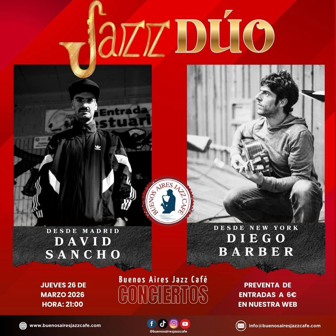 David Sancho & Diego Barber in Concert