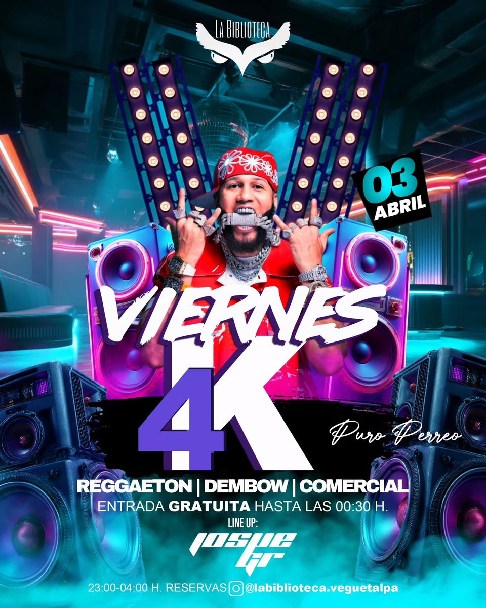 Viernes 4K