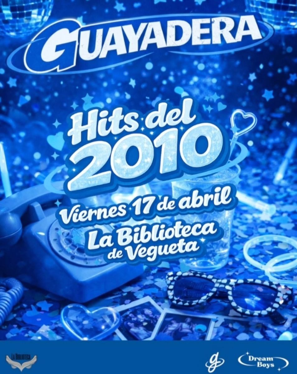 Guayadera: 2010 Hits Night