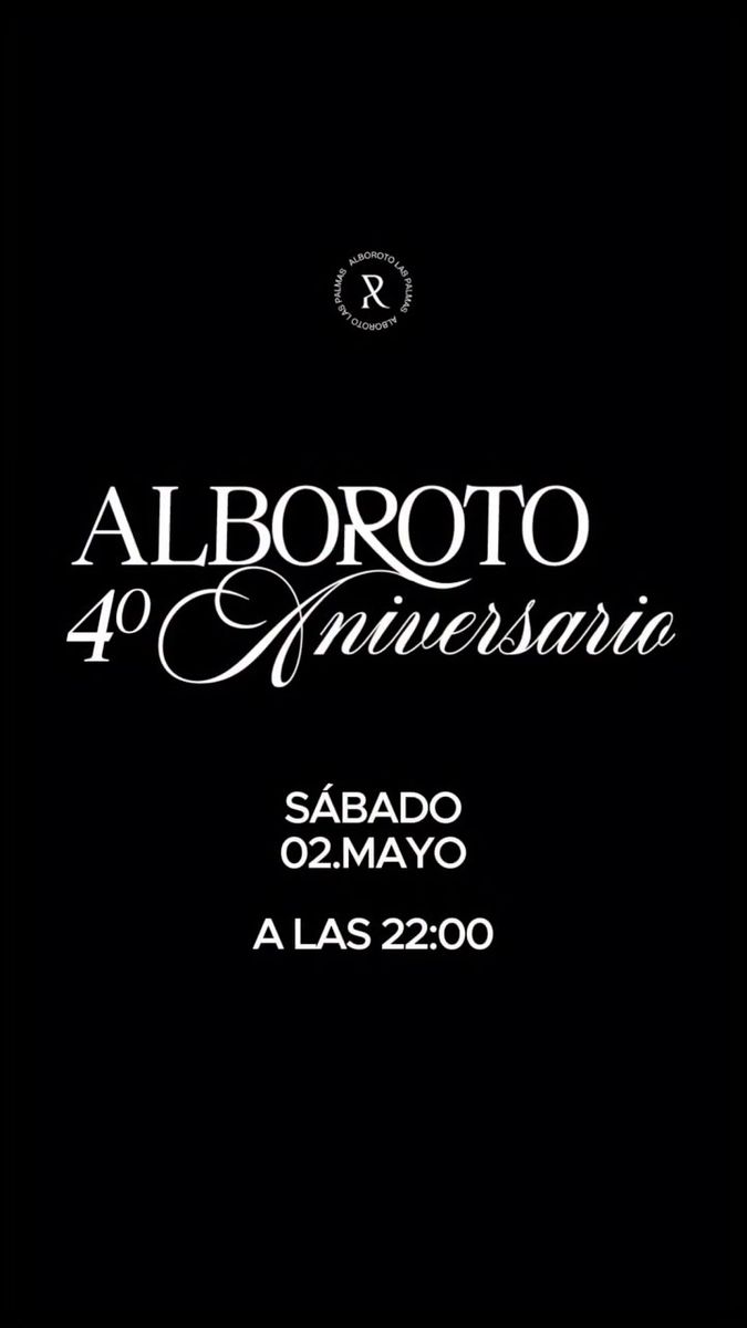 Alboroto 4th Anniversary