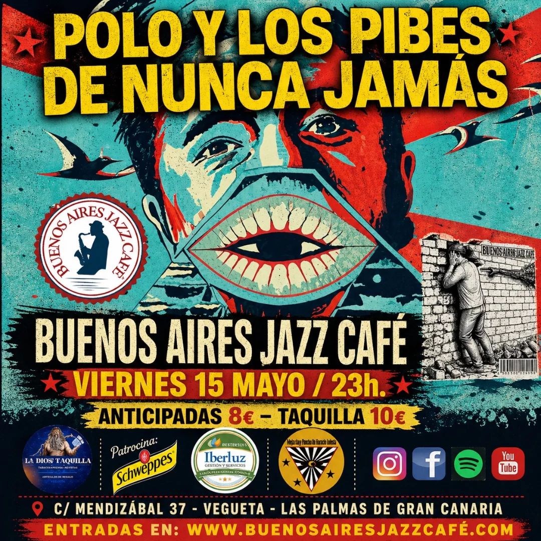 Polo y Los Pibes de Nunca Jamás Live in Baires