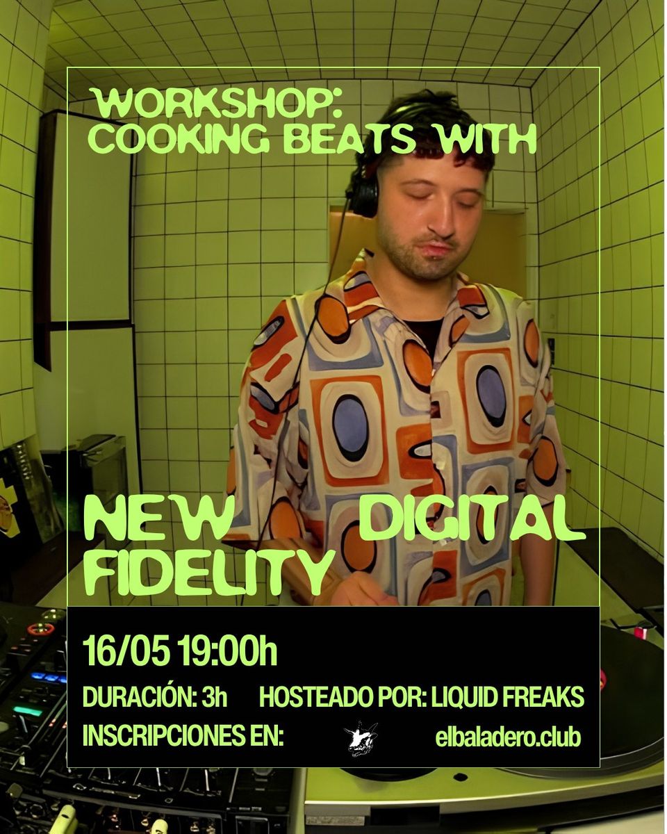 Cooking Beats Workshop with New Digital Fidelity