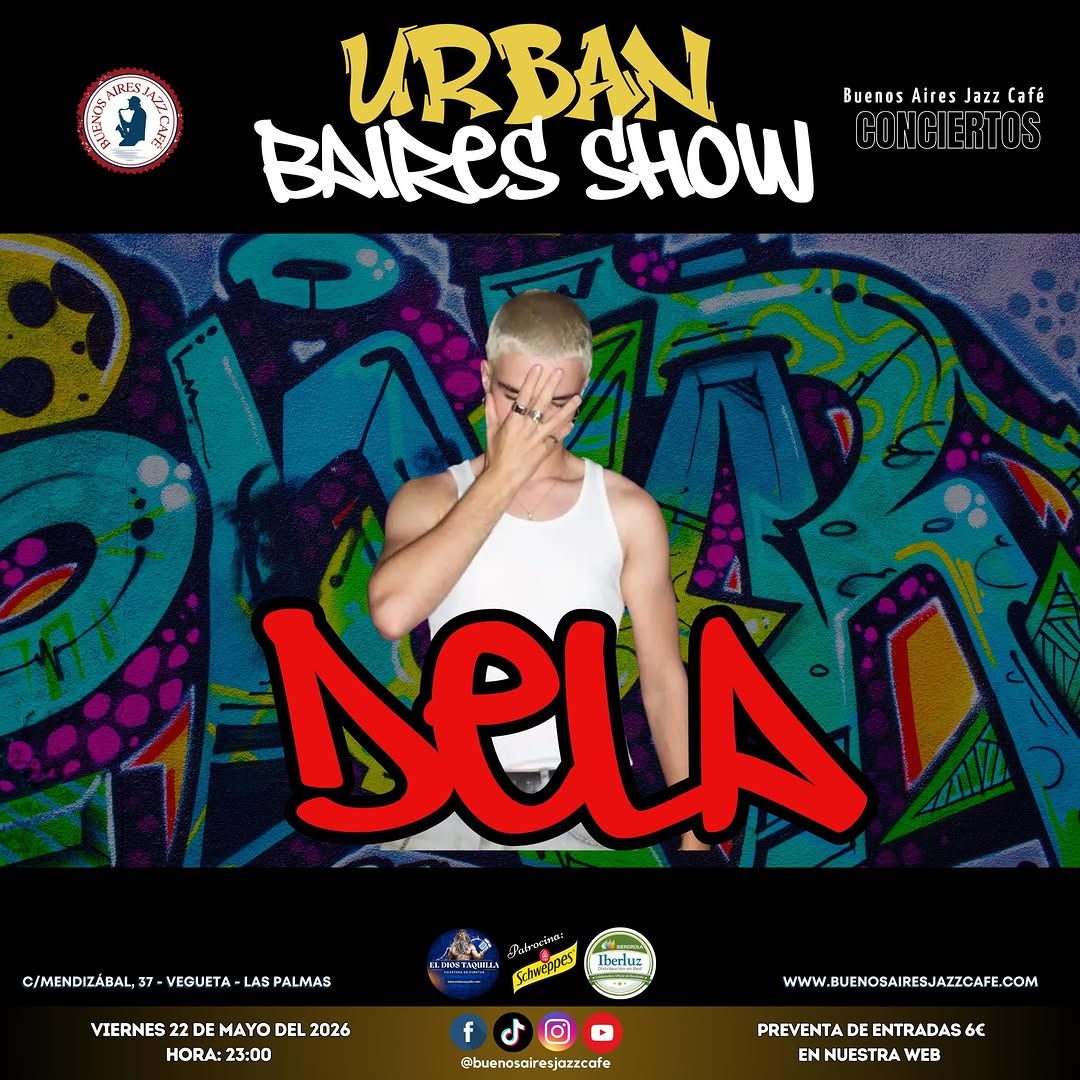 Urban Baires Show: Dela