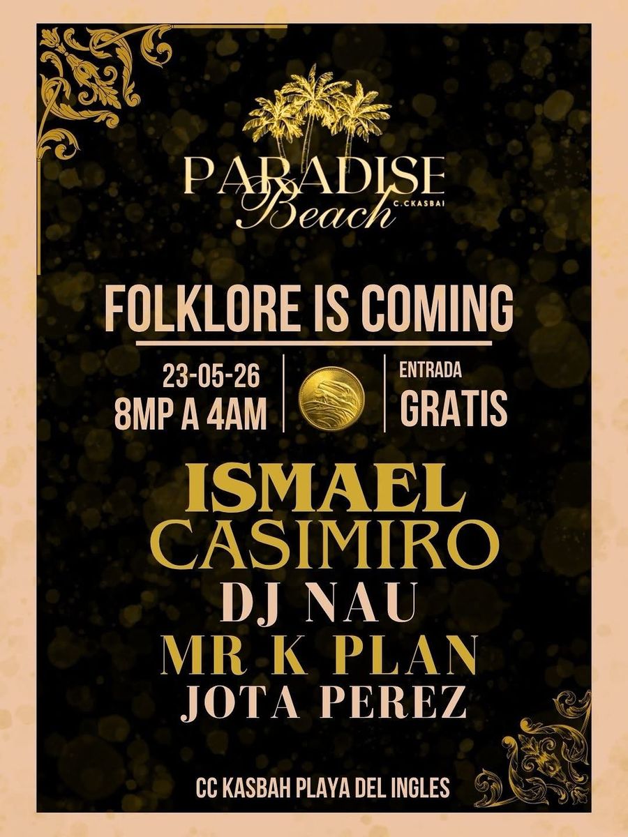 Folklore Is Coming at Paradise Beach