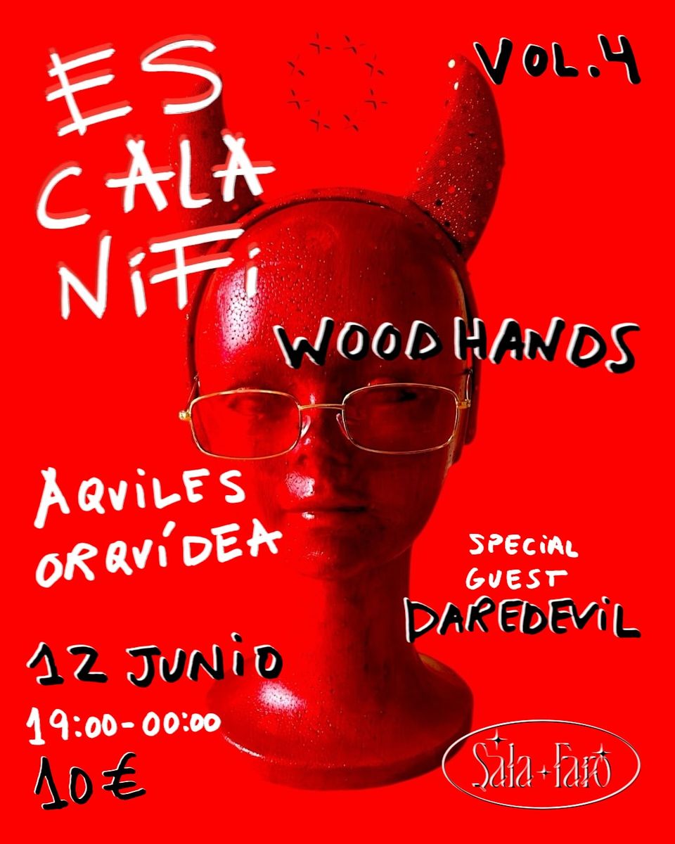 Escalanifi Vol. 4 with Woodhands