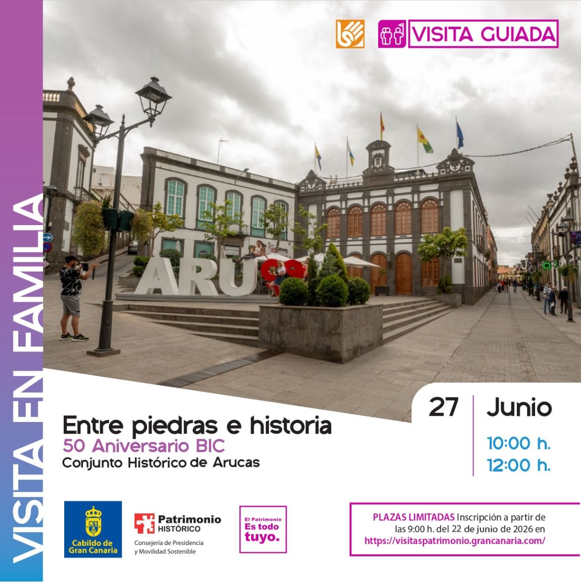 Guided Family Visit: 50th BIC Anniversary of Arucas Historic Quarter