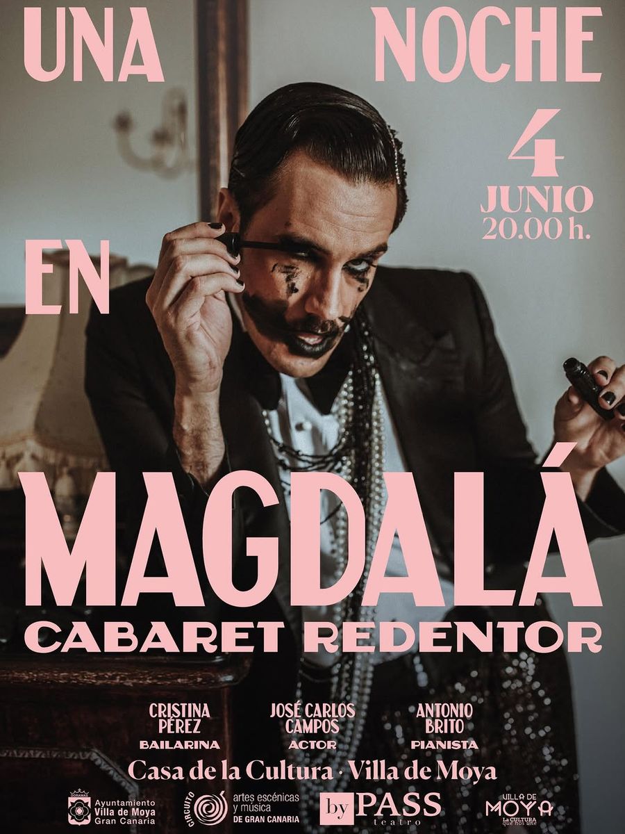 A Night in Magdalá: Redeeming Cabaret