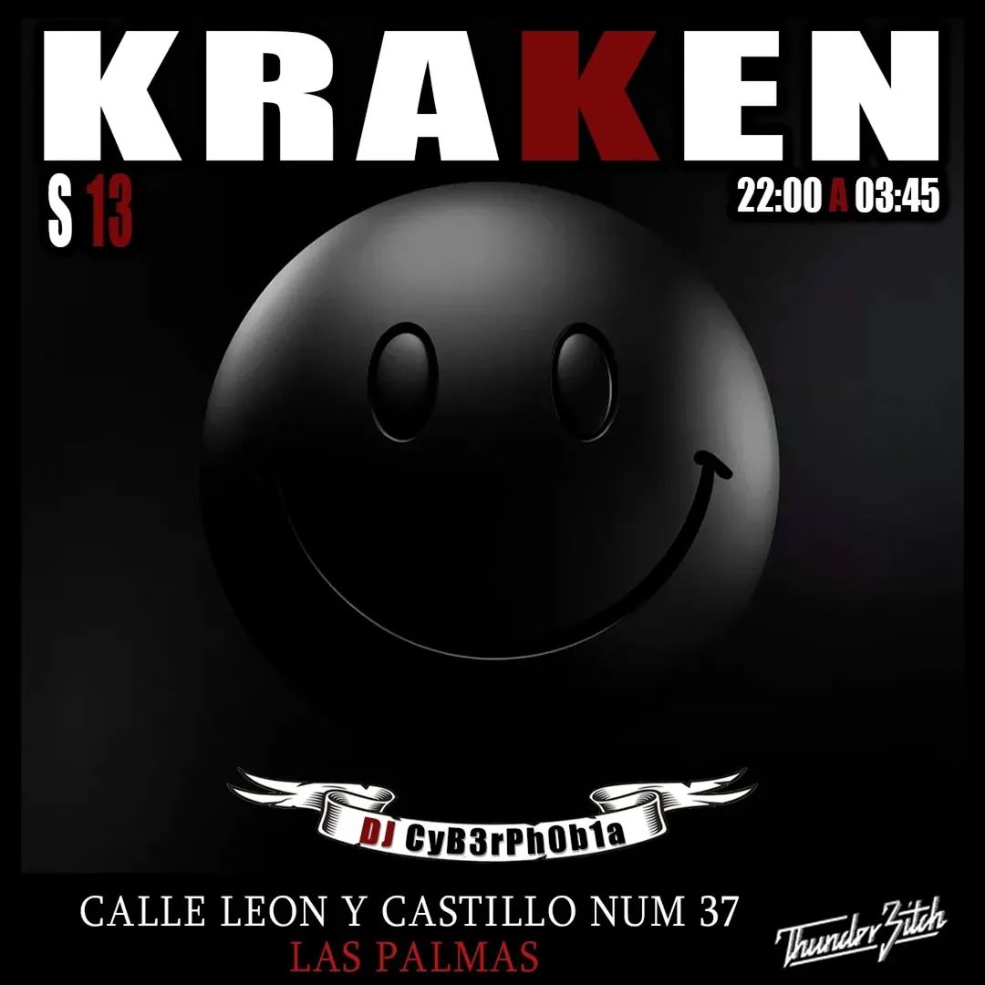 Saturday at Kraken with DJ CyB3rPh0b1a