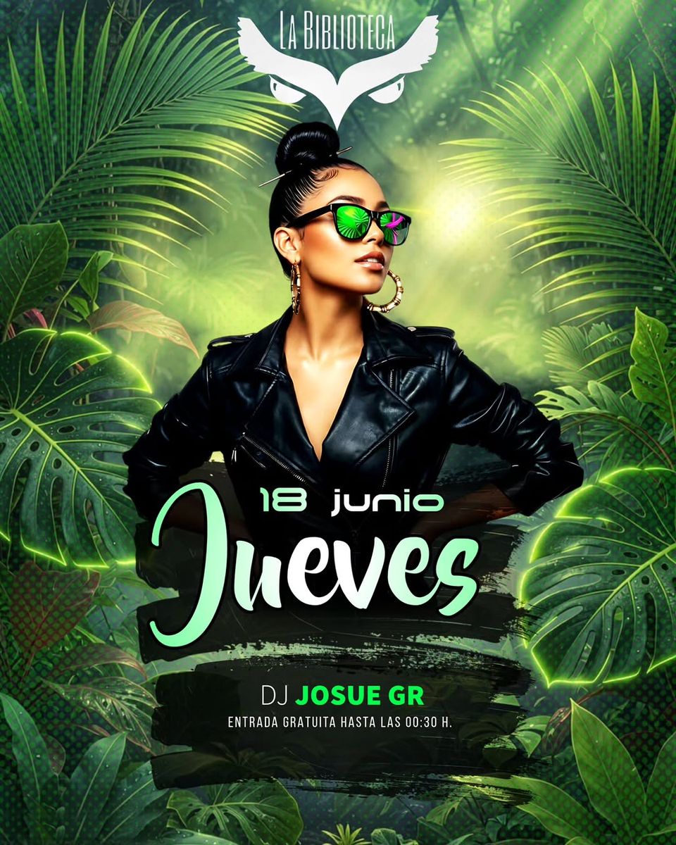 Thursday Party with DJ Josue GR