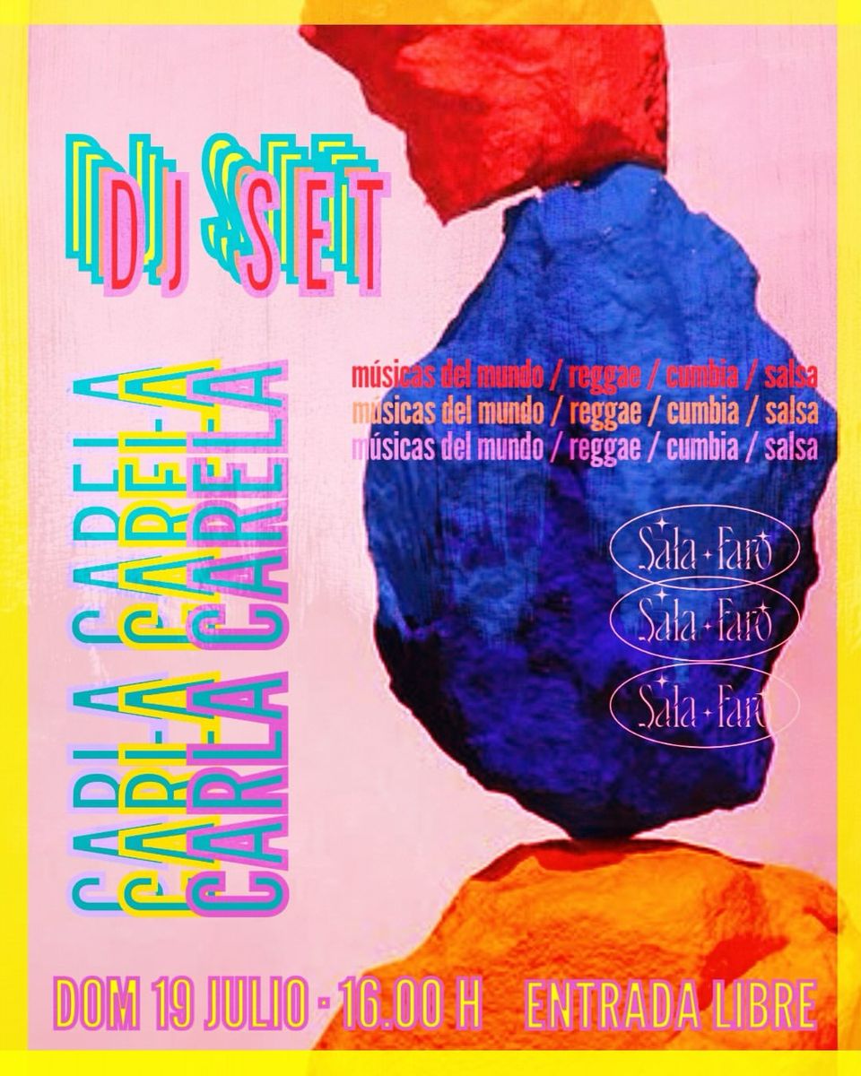 Carla Carela DJ Set