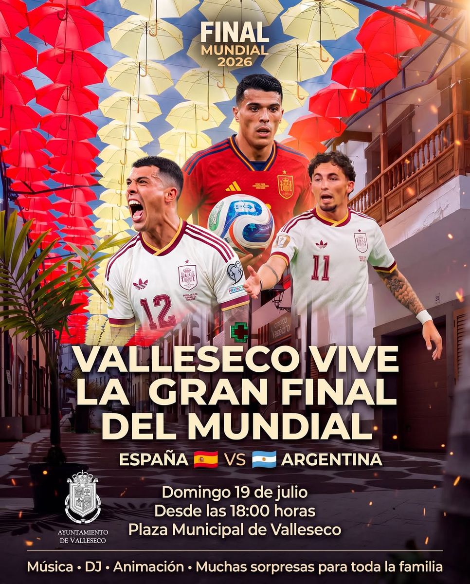 World Cup Final Screening in Valleseco