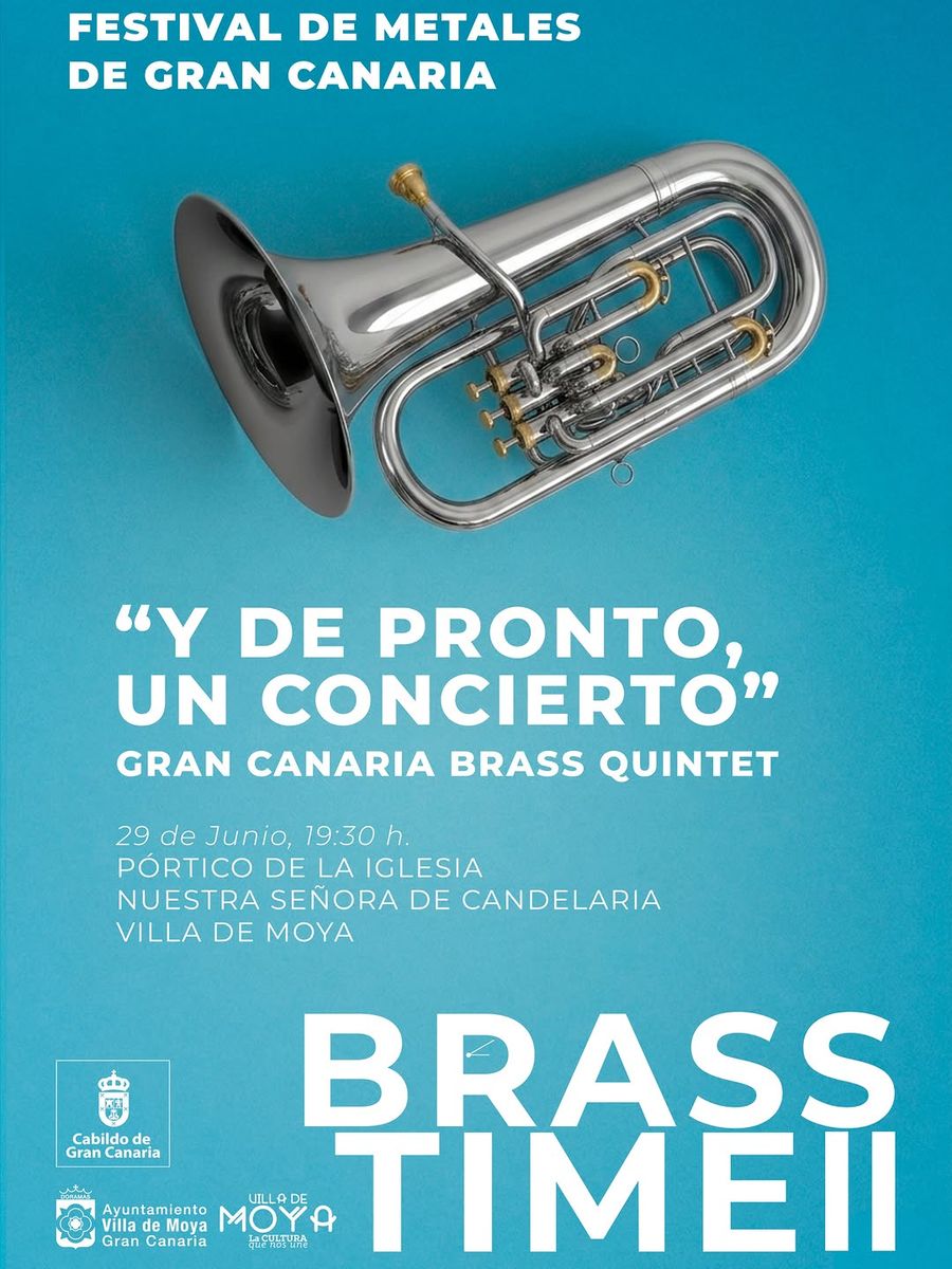 Gran Canaria Brass Quintet: “And Suddenly... a Concert”