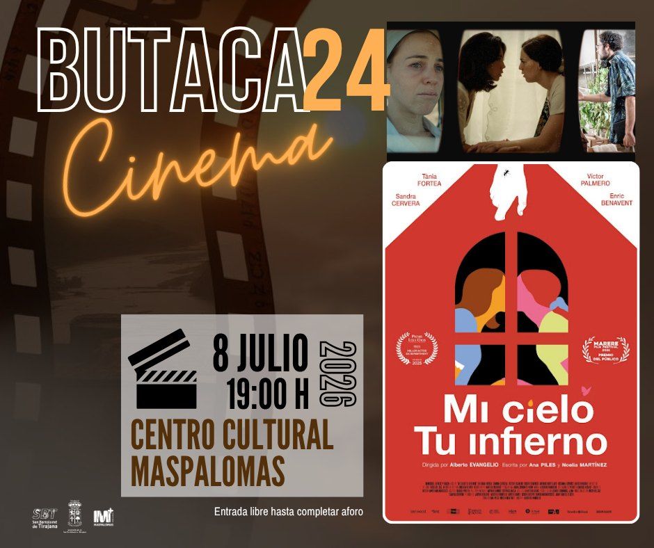 Butaca24: Screening of "Mi cielo, tu infierno"