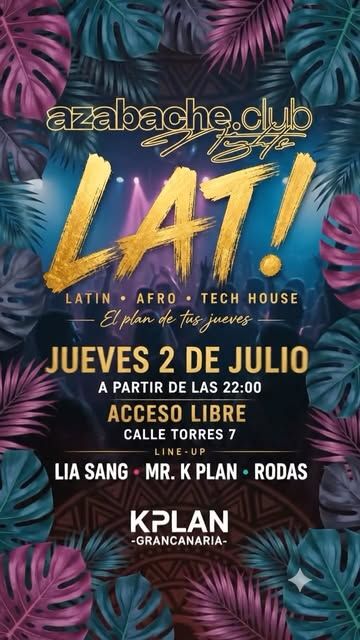LAT GC Latin-Afro-Tech House Night