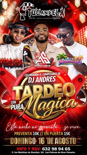 Pura Magia Birthday Tardeo for DJ Andrés