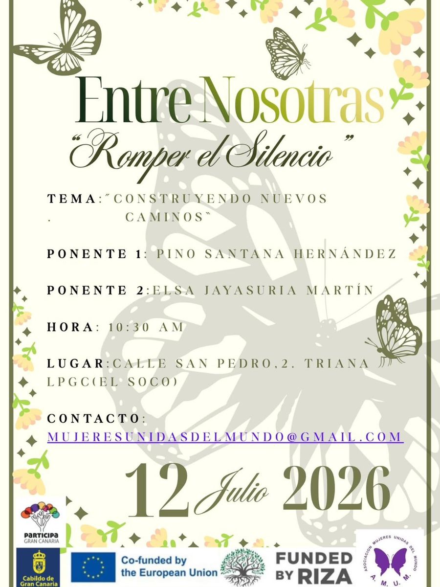 Entre Nosotras: Romper el silencio