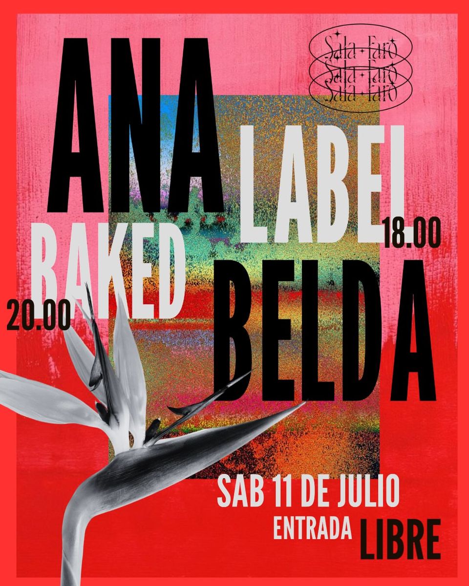 Fiesta aniversario con Ana Label y Bakedbelda