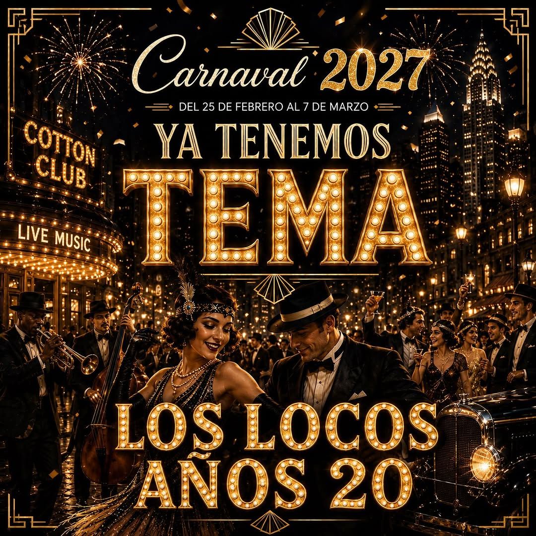 Carnival of Santa Lucía de Tirajana 2027: Roaring Twenties