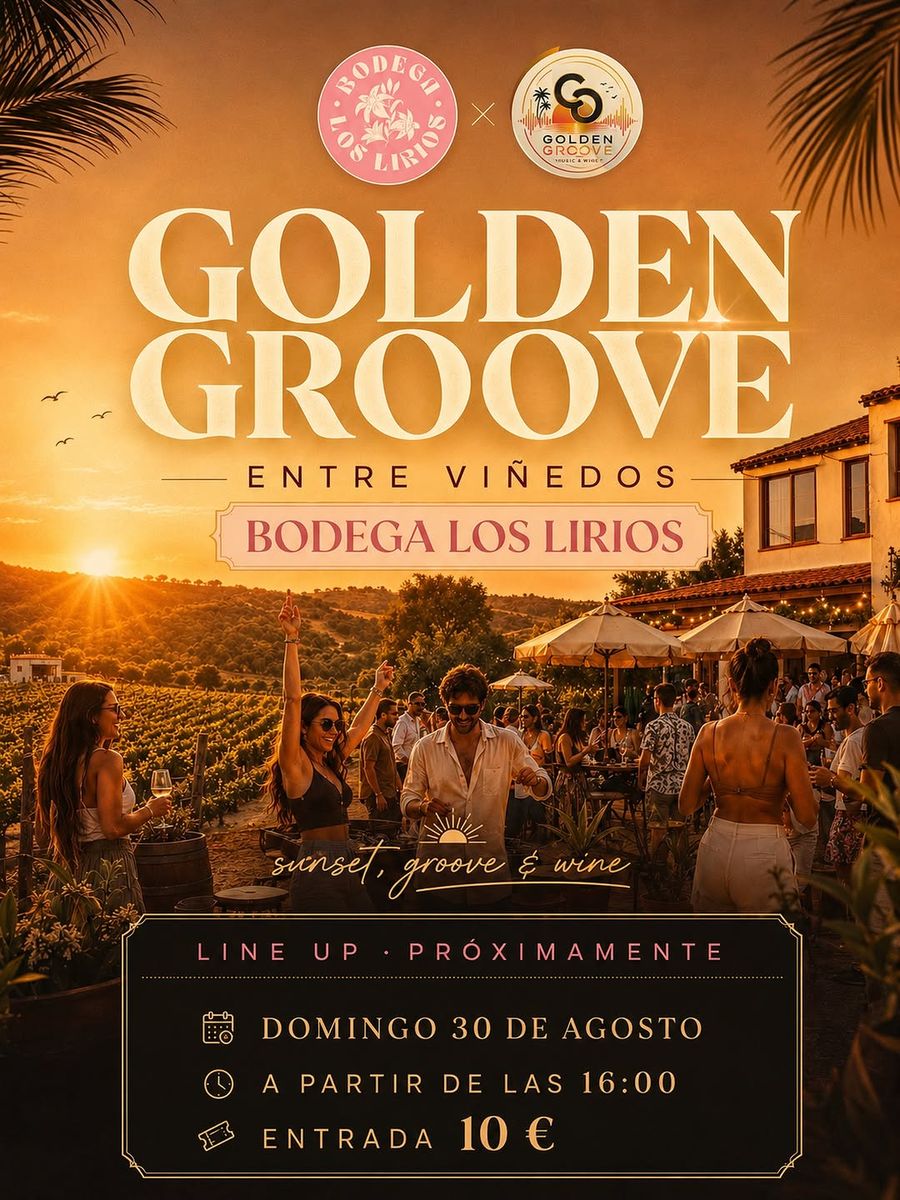 Golden Groove · Among Vineyards