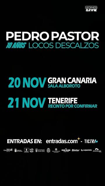 Pedro Pastor & Los Locos Descalzos – 10 Years Tour (Las Palmas)