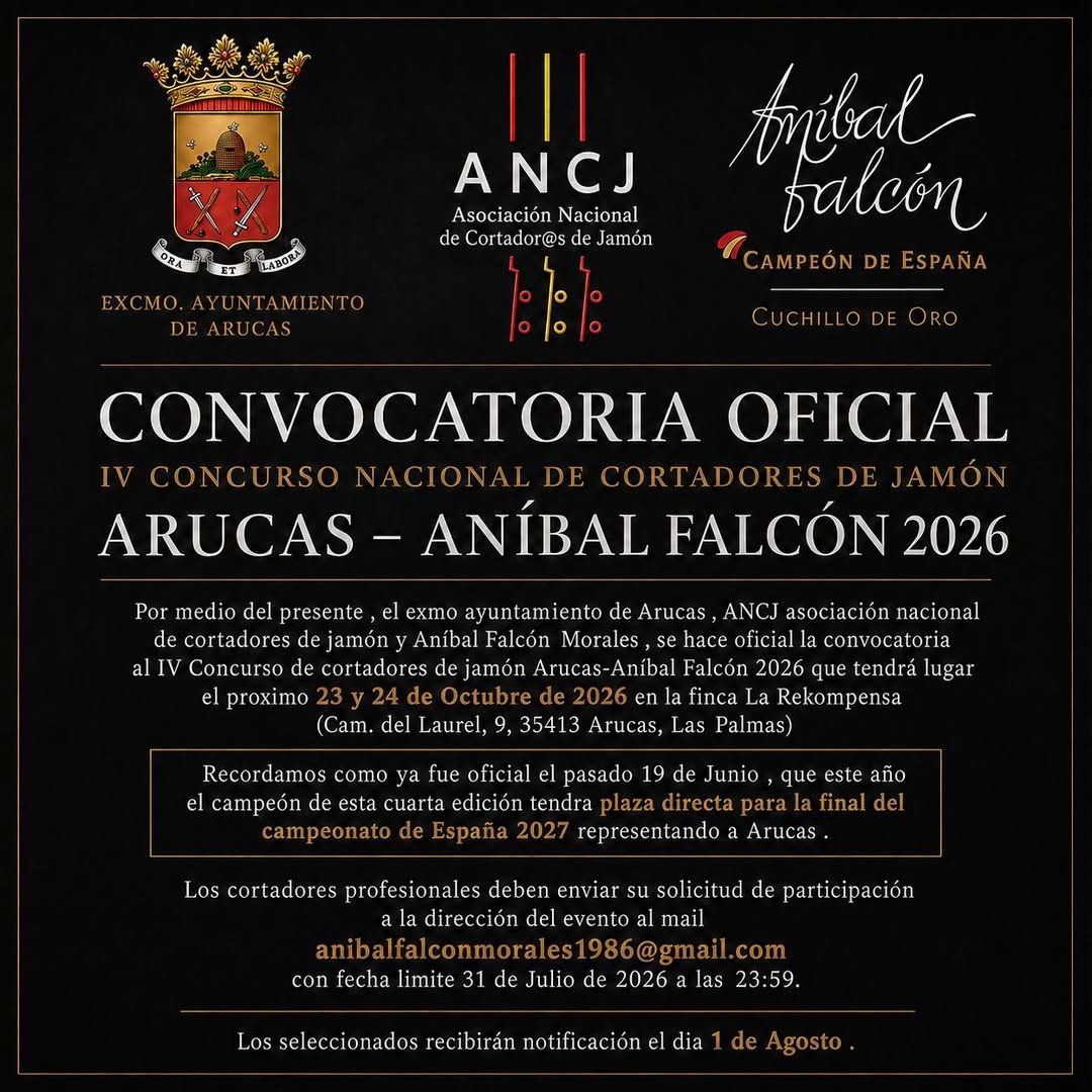 4th National Ham Carving Contest Arucas – Aníbal Falcón 2026