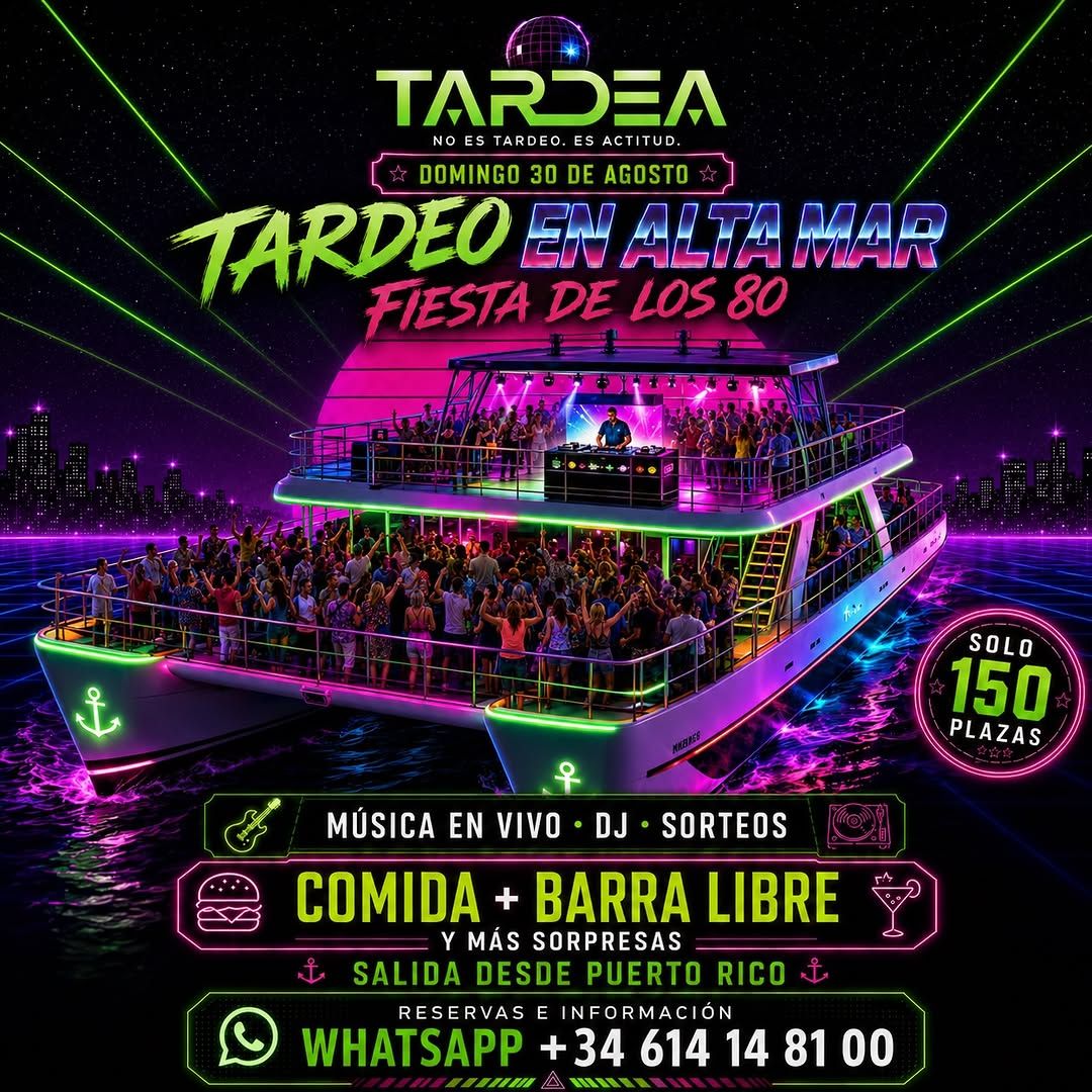 Tardea at High Sea - 80s Party Boat