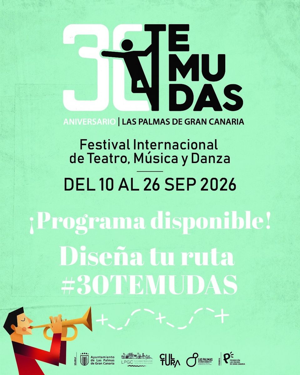 30th TEMUDAS International Festival of Theatre, Music and Dance