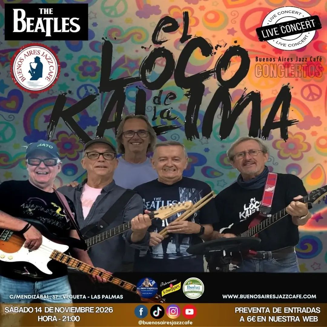 El Loco de la Kalima – Beatles Tribute Concert