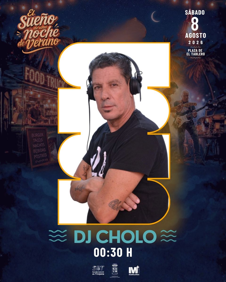 DJ Cholo en El Sueño de una Noche de Verano