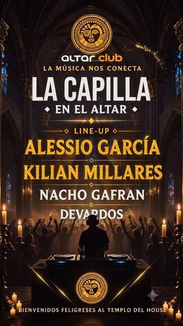 La Capilla en el Altar – House Night
