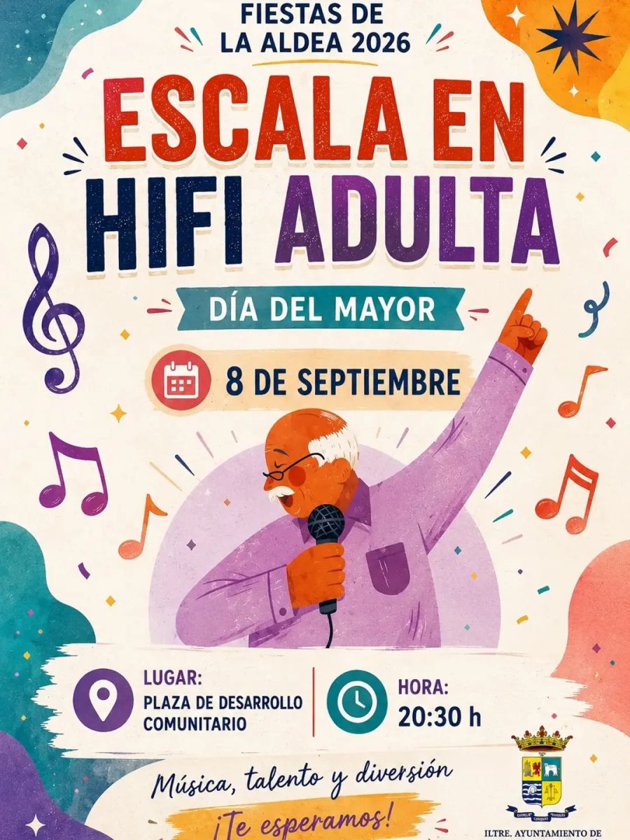 Adult Escala en Hifi - Fiestas de La Aldea 2026