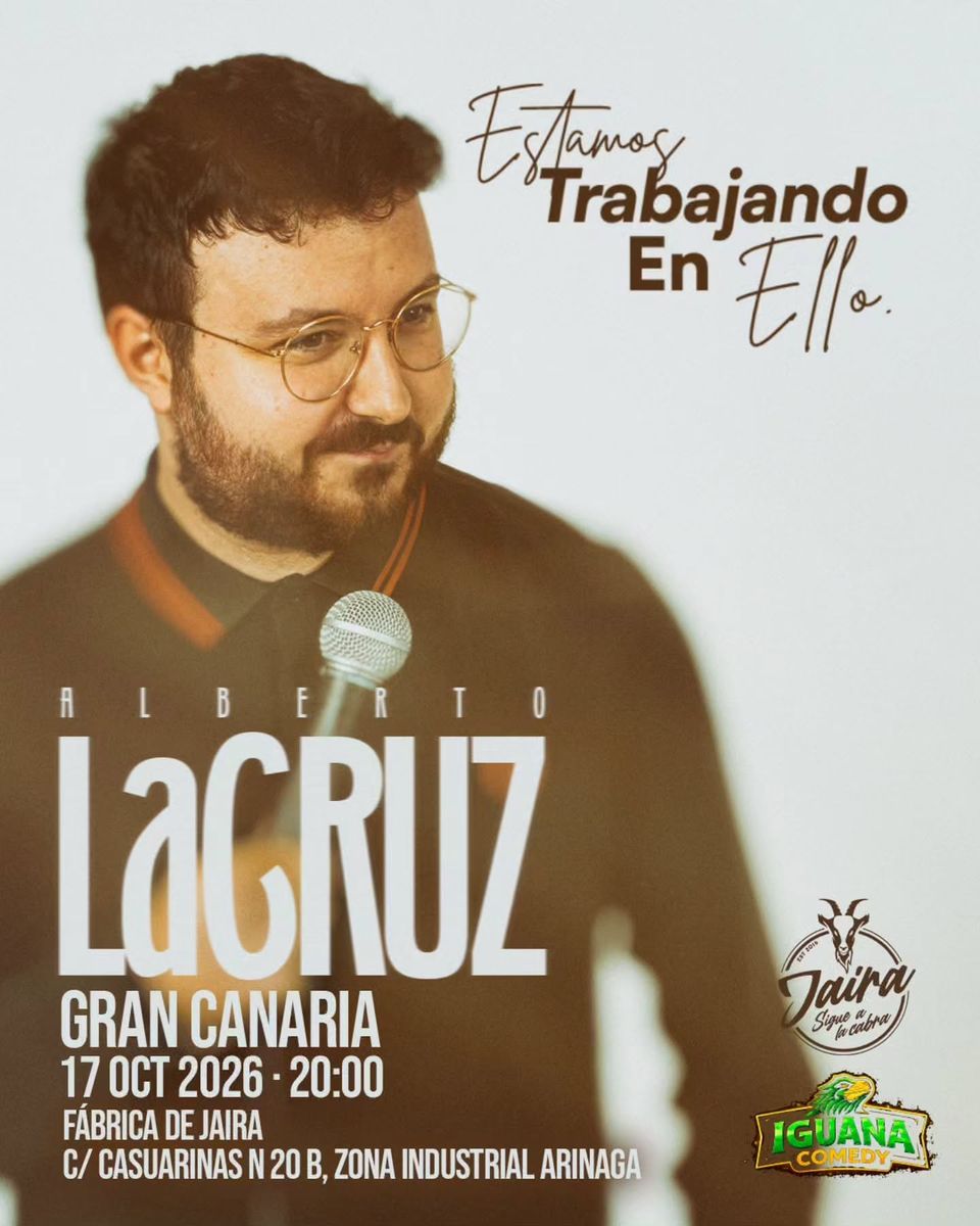 Estamos Trabajando En Ello - Alberto LaCruz