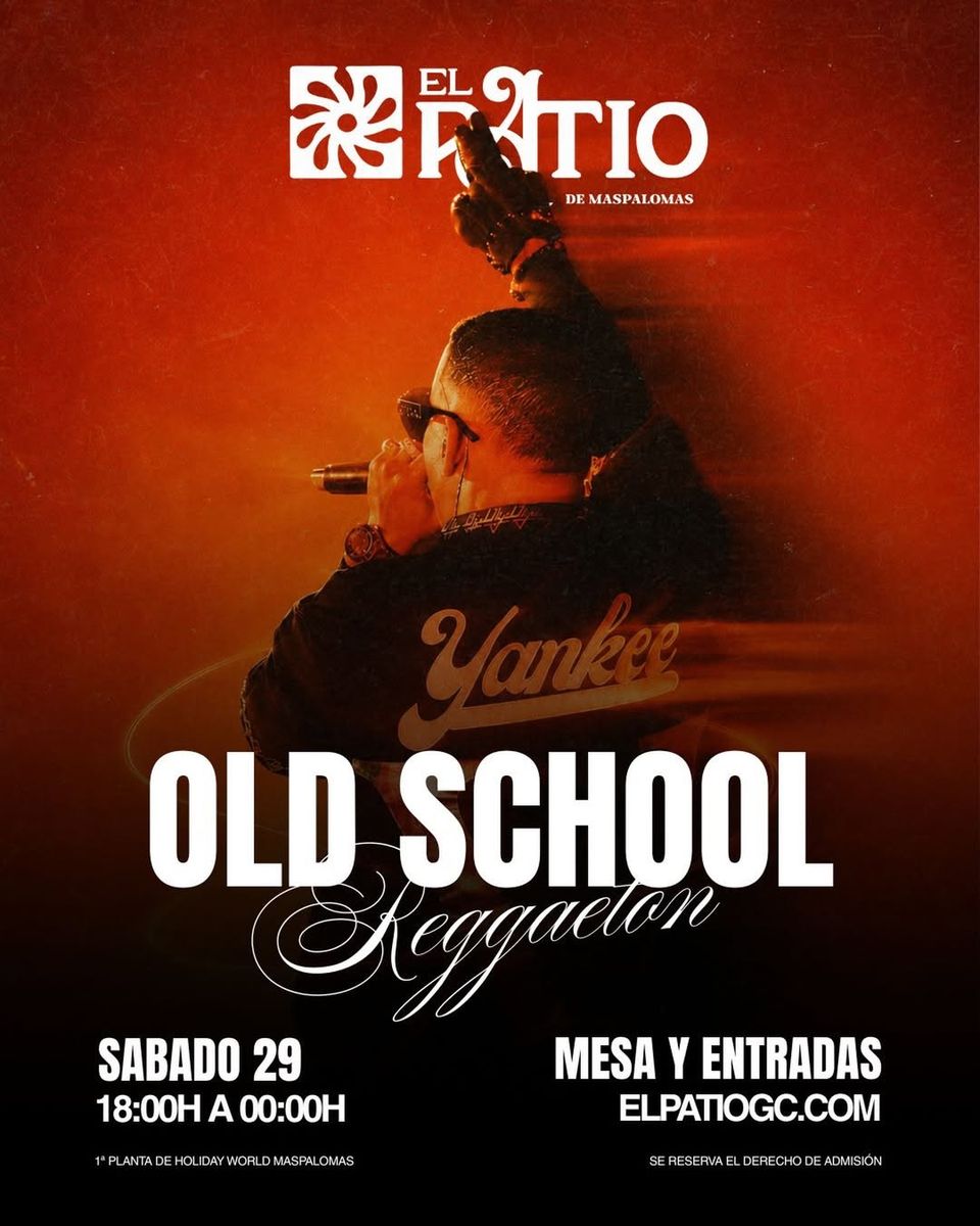 Noche de Old School Reggaeton en El Patio