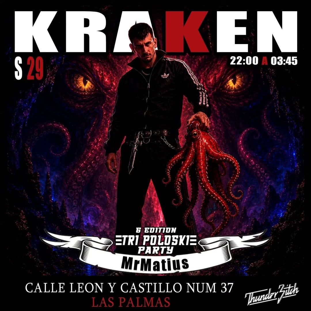 Kraken: 6th Tri Poloski Party with MrMatius