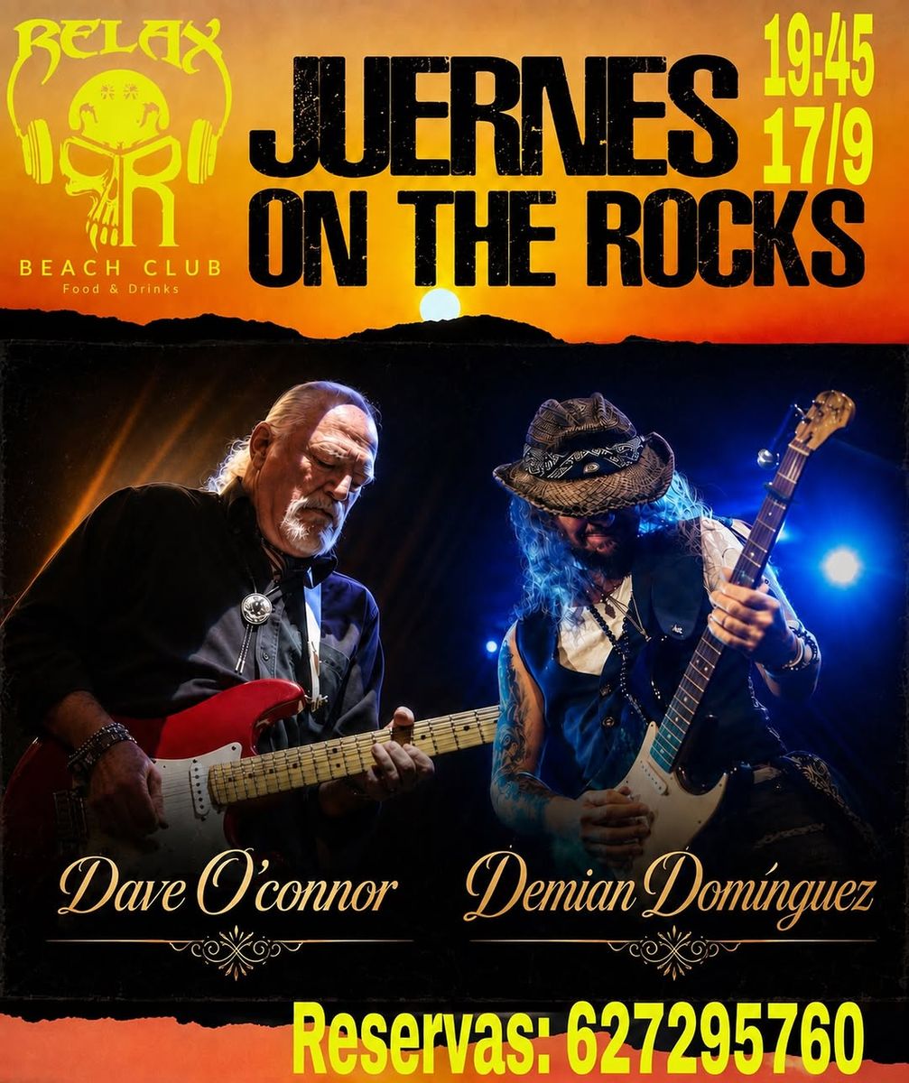Juernes on the Rocks: Dave O’Connor & Demian Domínguez