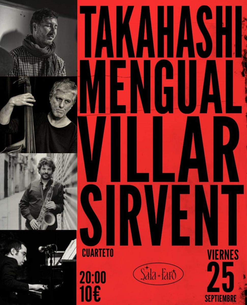 Takahashi Mengual Villar Sirvent Quartet