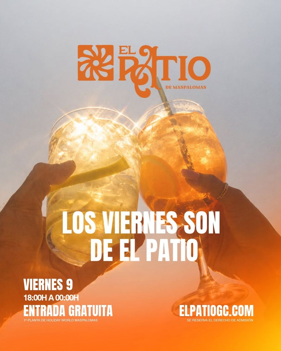 Viernes en El Patio