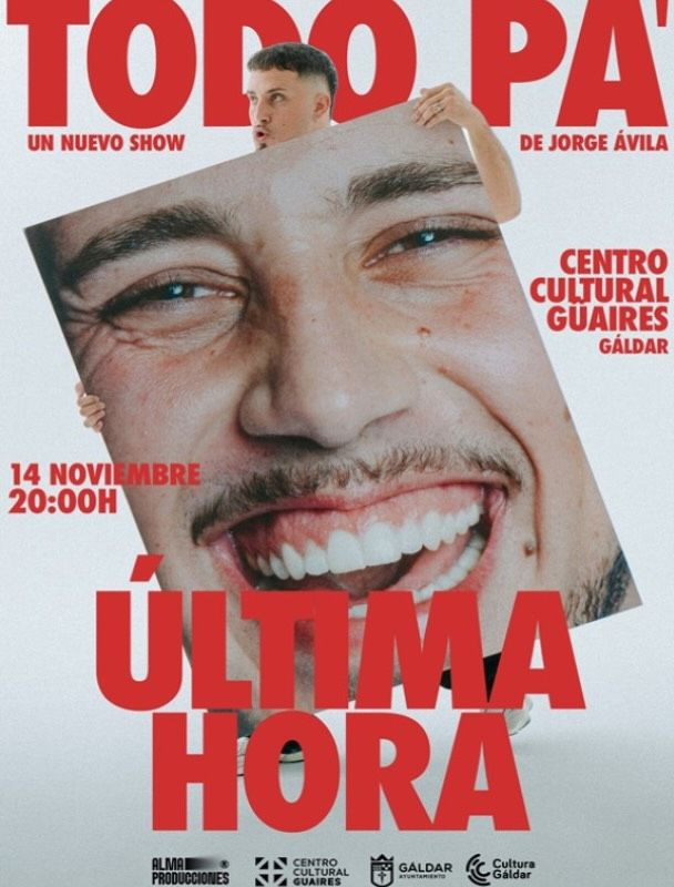 Todo pa’ última hora – Monólogo de Jorge Ávila